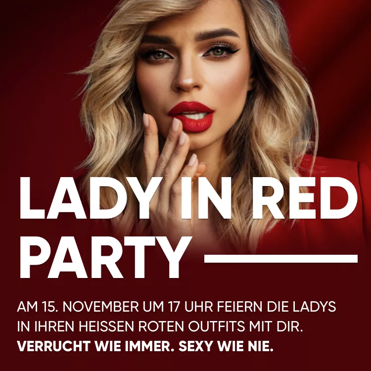 LADY IN RED Party in deinem Freudenhaus Münster.